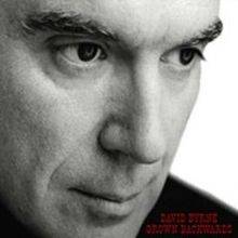 David Byrne : Grown Backwards